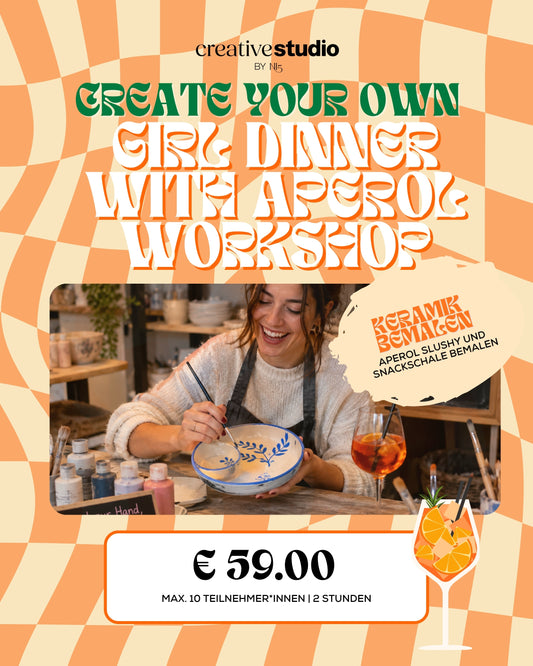 Create your Own: GIRL DINNER WITH APEROL - Keramik bemalen